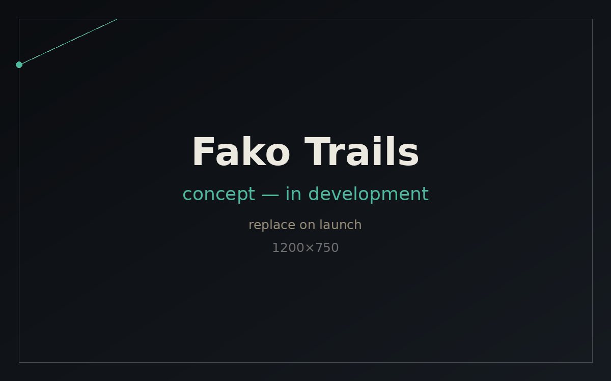 Fako Trails concept